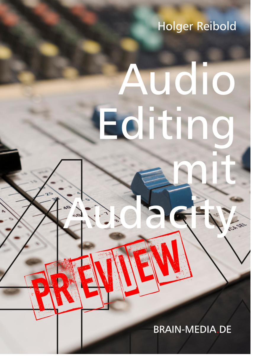 Audio-Editing mit Audacity 4.x