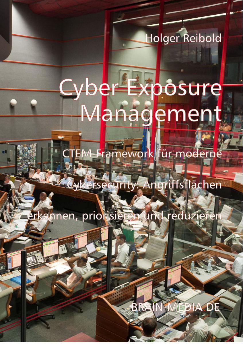 Cyber Exposure Management mit CTEM