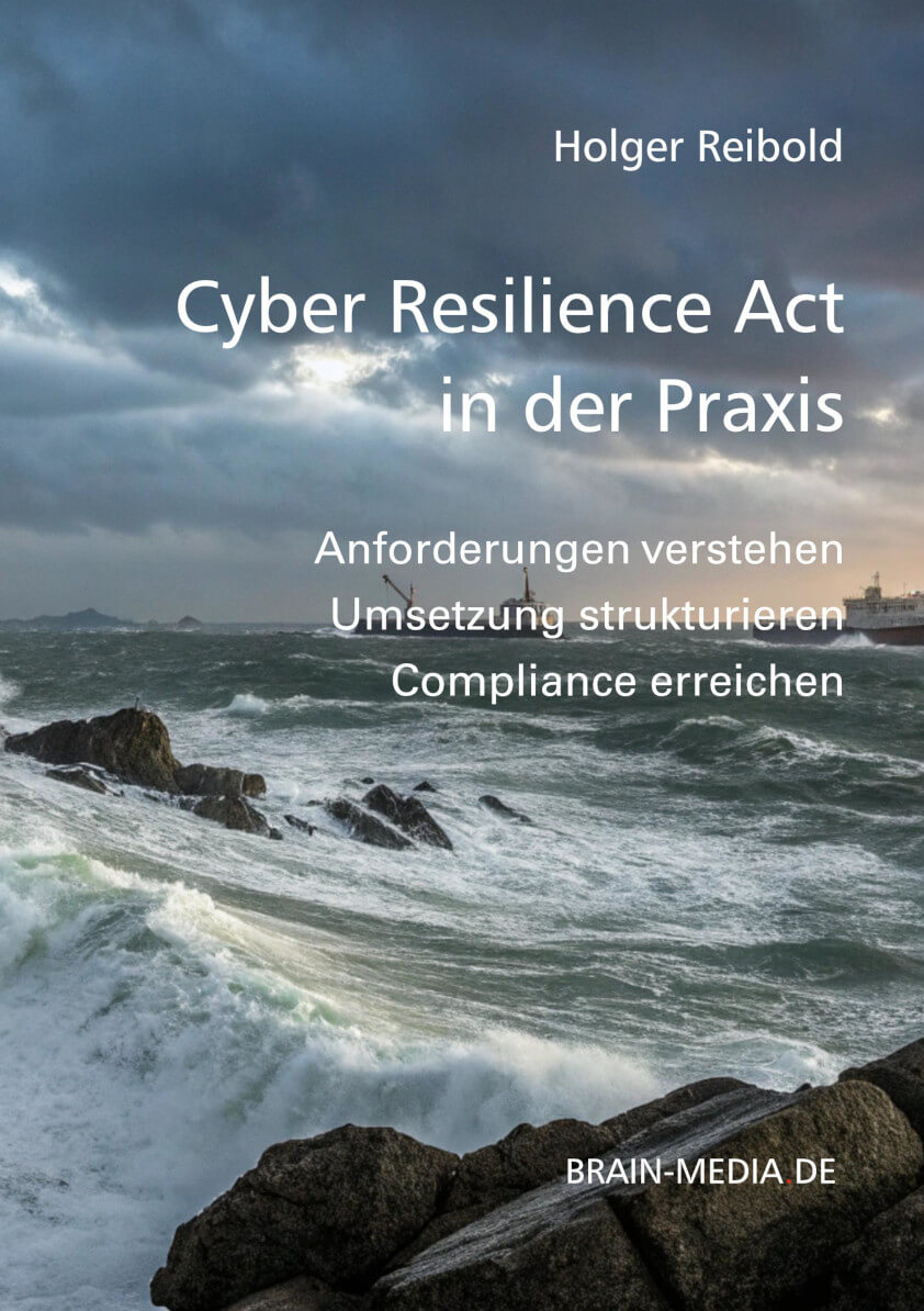 Cyber Resilients Act in der Praxis